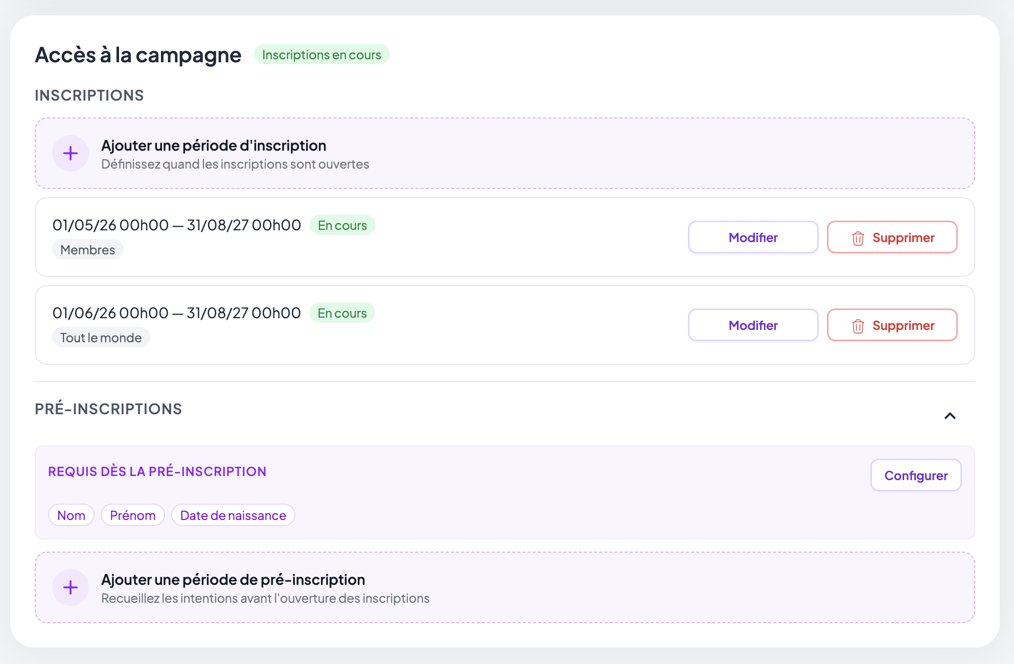 Section « Accès à la campagne » avec le badge vert « Inscriptions en cours » et deux périodes, l'une réservée aux Membres, l'autre ouverte à Tout le monde