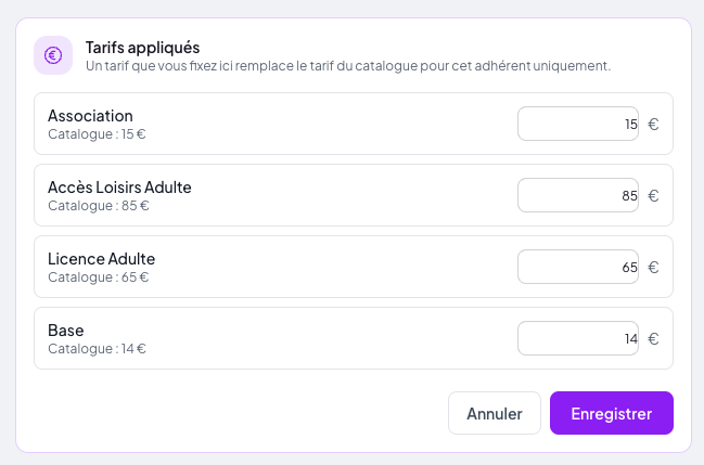 Écran « Tarifs appliqués » : quatre cotisations, chacune avec la mention « Catalogue : … » et un champ de saisie du montant en euros